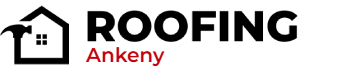 Ankeny Roofing Company Logo
